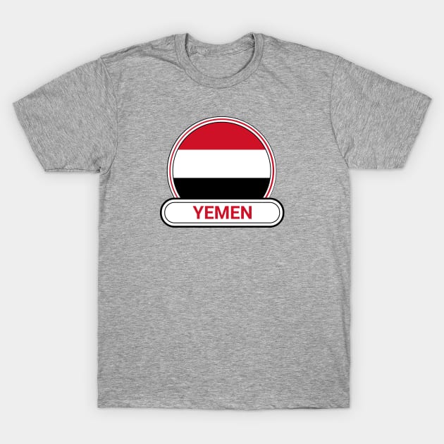 Yemen Country Badge - Yemen Flag T-Shirt by Yesteeyear